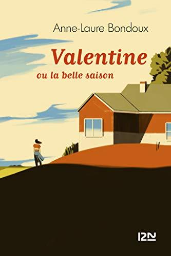 Valentine ou la belle saison book cover