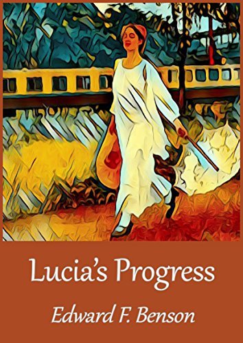 Lucia Rising Book Lucia’s Progress by E.F. Benson | Goodreads