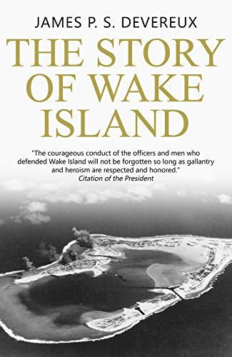 The Story of Wake Island