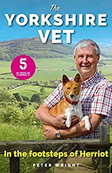 The Yorkshire Vet: In The Footsteps of Herriot