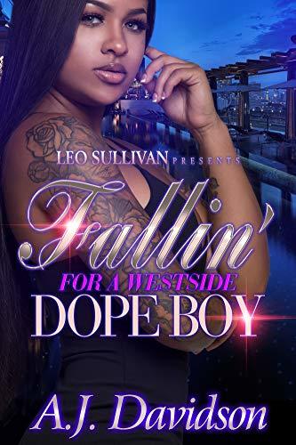 Fallin' For A Westside Dope Boy book cover
