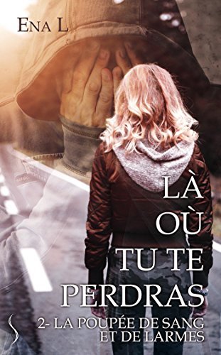 La poupée de sang et de larmes