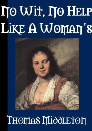 No Wit, No Help Like a Woman's book cover