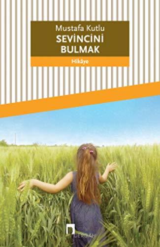 Sevincini Bulmak book cover