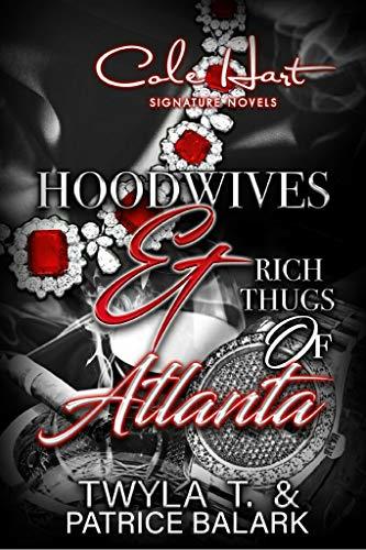 Hoodwives & Rich Thugs of Atlanta book cover