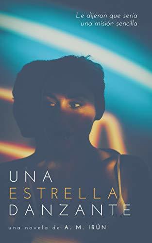 Una estrella danzante book cover