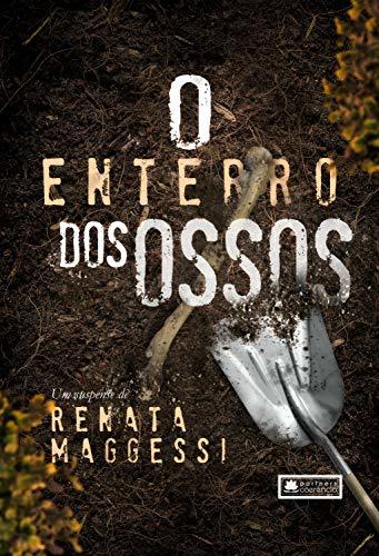 O enterro dos ossos