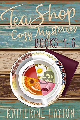 Tea Shop Cozy Mysteries - Books 1-6