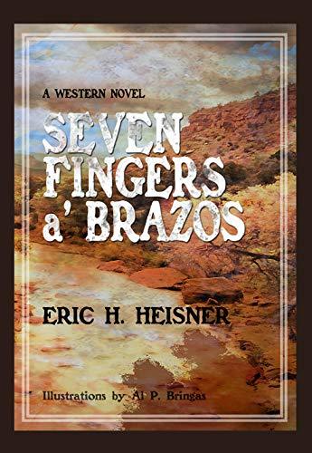 Seven Fingers a' Brazos
