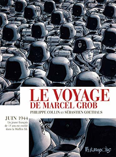 Le Voyage de Marcel Grob