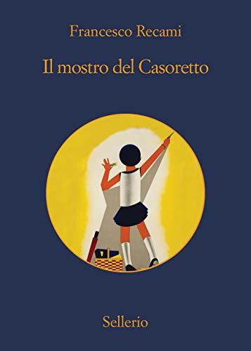Il mostro del Casoretto book cover