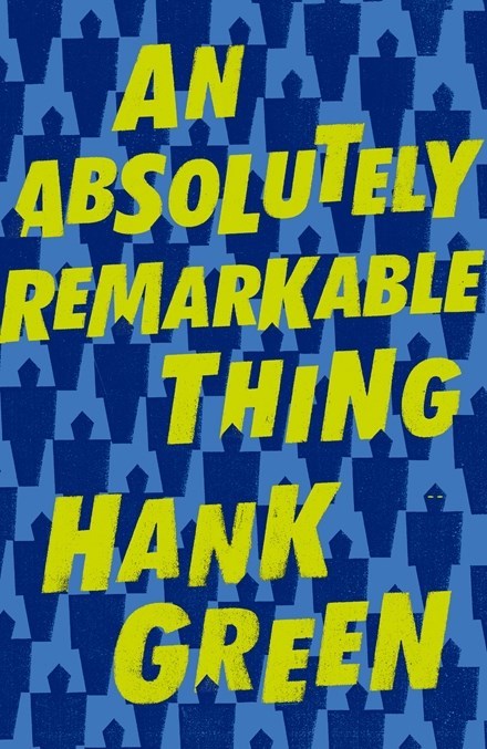 An Absolutely Remarkable Thing (The Carls, #1)
