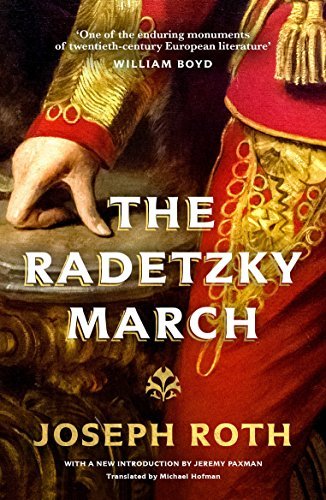 The Radetzky March (Von Trotta Family, #1)