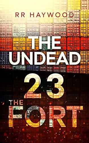 The Undead Twenty-Three (Season Four): The Fort