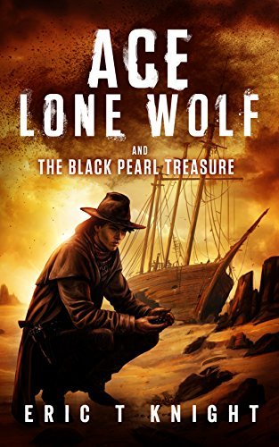 Ace Lone Wolf and the Black Pearl Treasure book cover