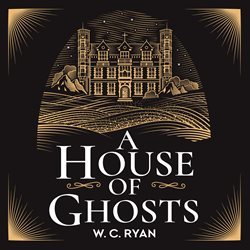A House of Ghosts