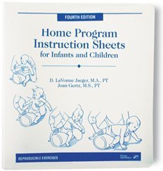 Home Program Instruction Sheets for Infants and Young Children by ...