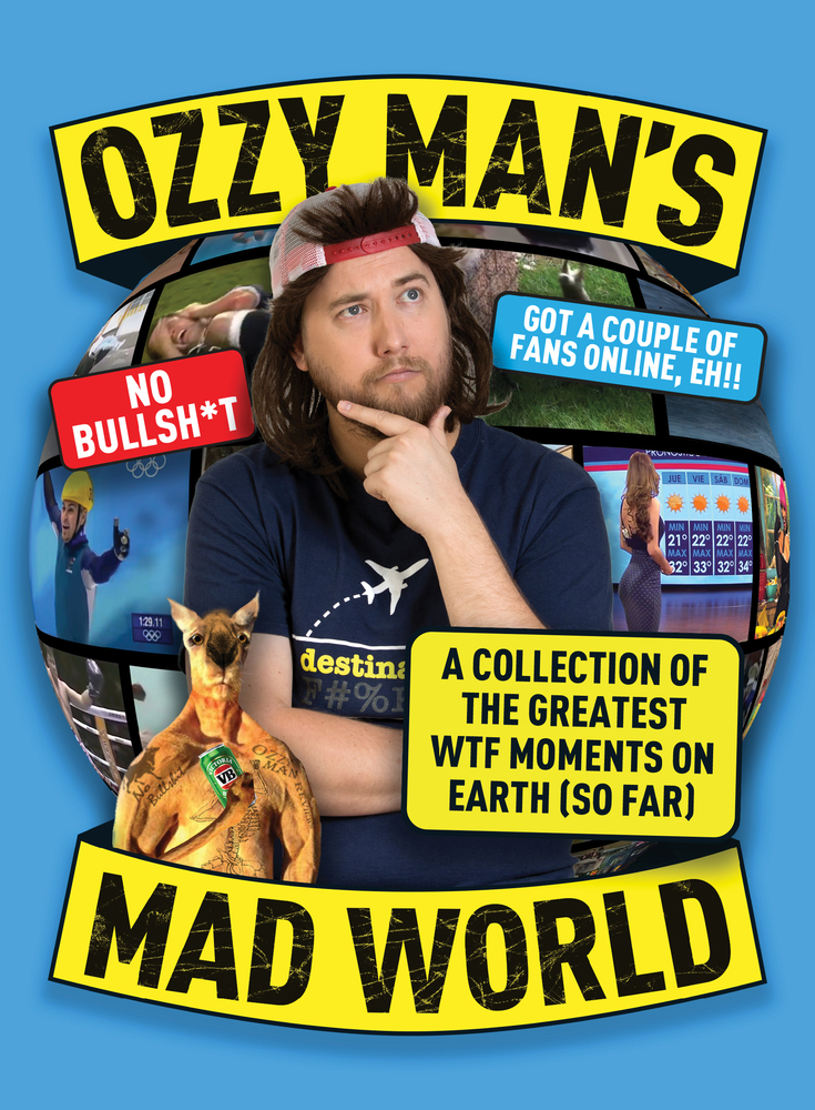 Ozzy Man's Mad World A Collection of the Greatest WTF Moments on Earth
