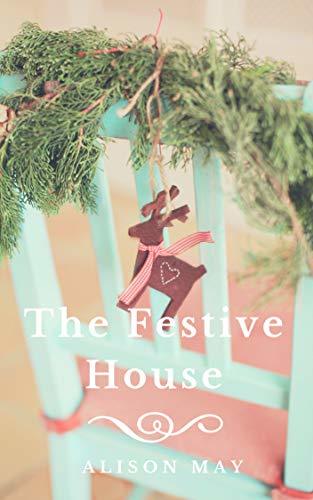 The Festive House