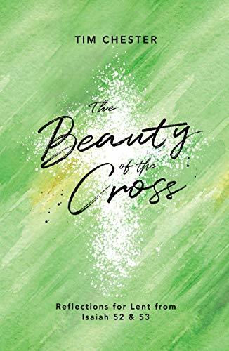 The Beauty of the Cross book cover