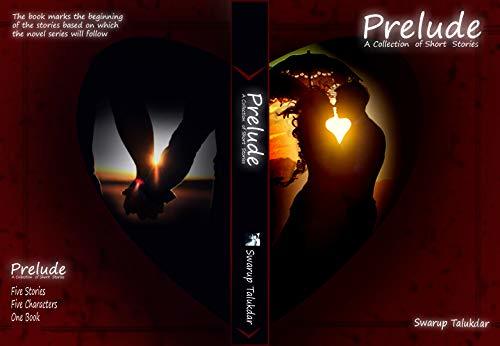 Prelude: A Collection of Short Stories