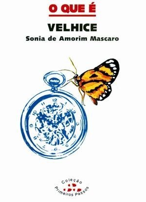 O Que É Velhice book cover