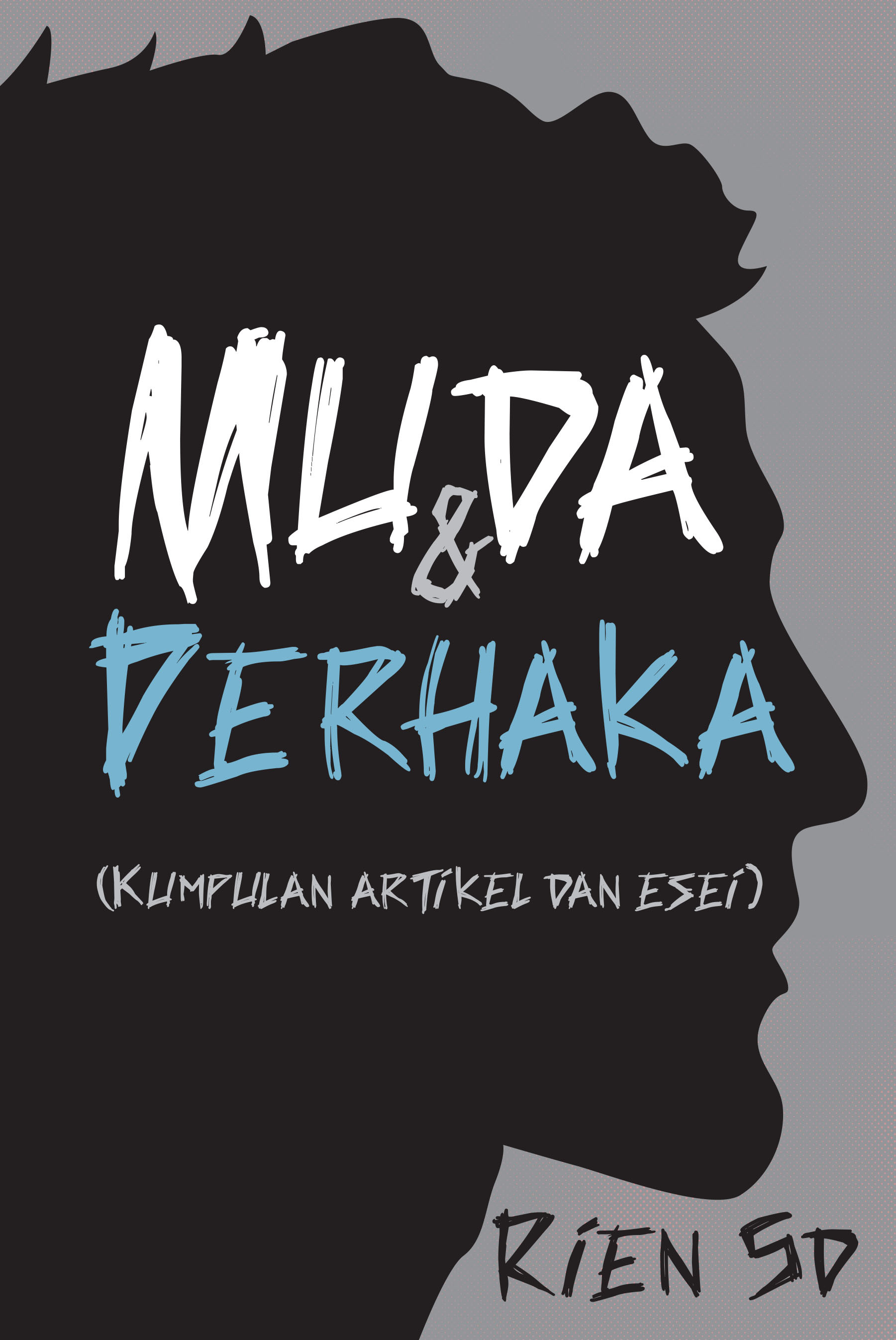Muda & Derhaka