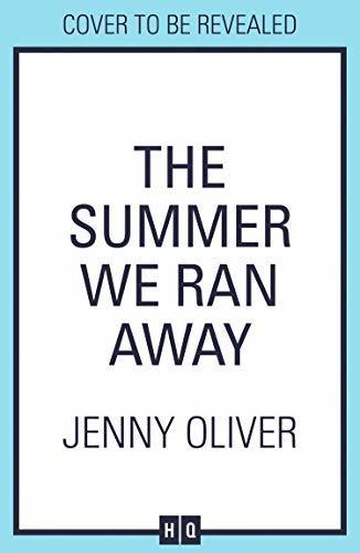 The Summer We Ran Away
