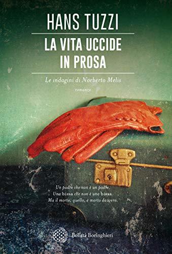 La vita uccide in prosa book cover