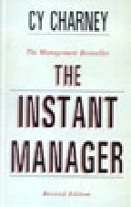 Instant Manager The Instant Manager by Cyril Charney | Goodreads