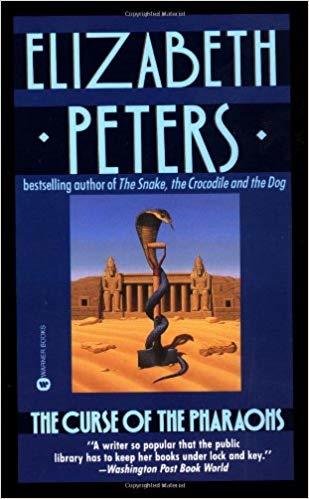 The Curse of the Pharaohs (Amelia Peabody, #2)
