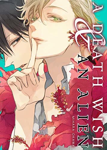 A Death Wish and an Alien (Yaoi Manga) Vol. 1