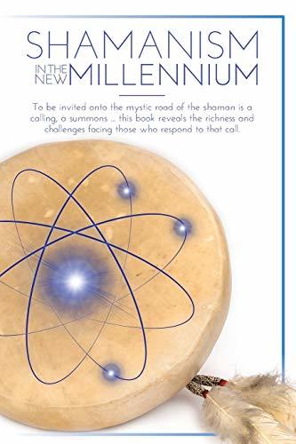 Shamanism In The New Millennium by Cate Montana | Goodreads