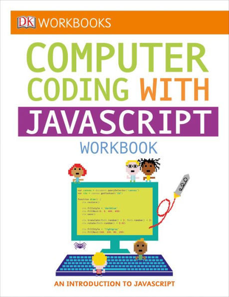 DK Workbooks: Computer Coding with JavaScript Workbook by D.K ...