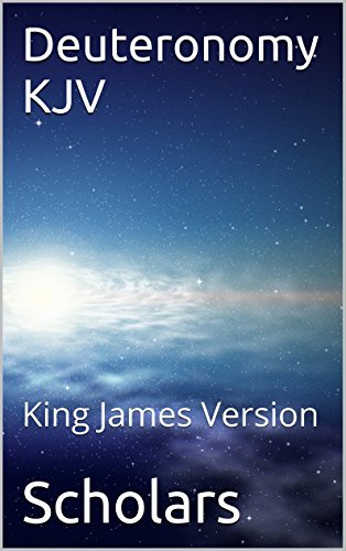 Deuteronomy KJV: King James Version