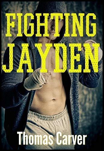 Fighting Jayden