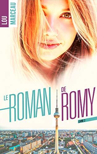 Le roman de Romy tome 2 book cover
