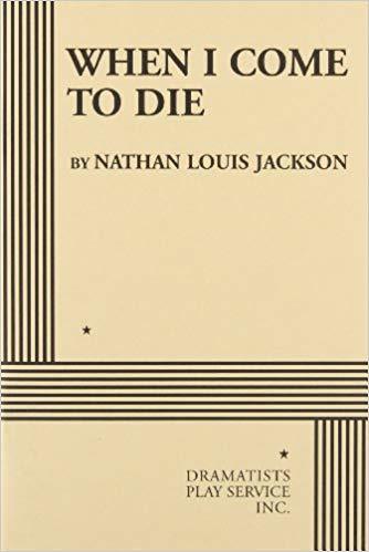 When I Come to Die