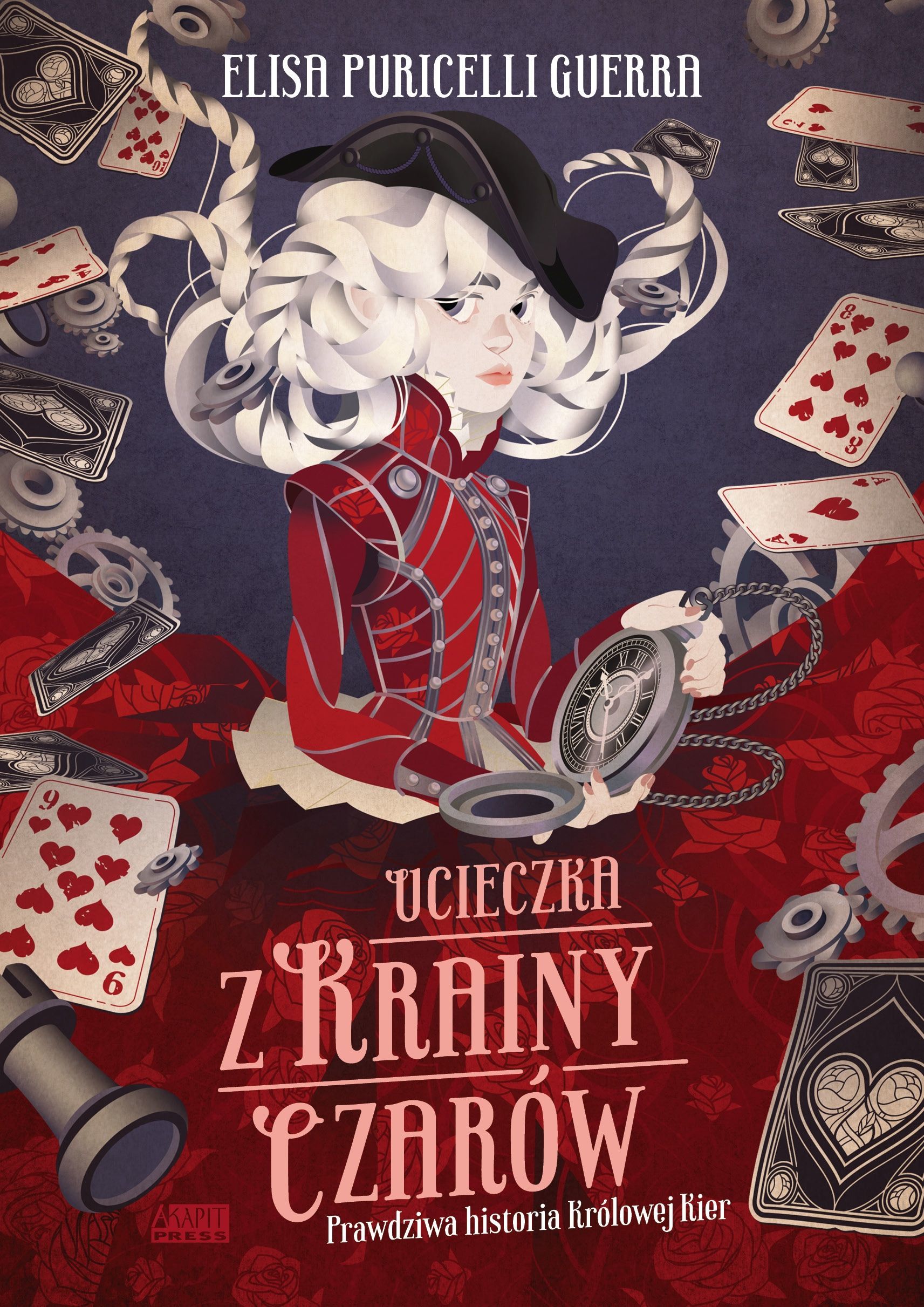 Ucieczka z Krainy Czarów. Prawdziwa historia Królowej Kier book cover