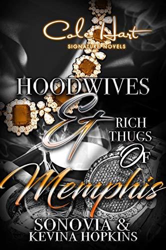 Hoodwives & Rich Thugs of Memphis book cover