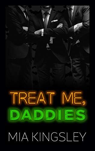 Treat Me, Daddies (Halloween Daddies 4)