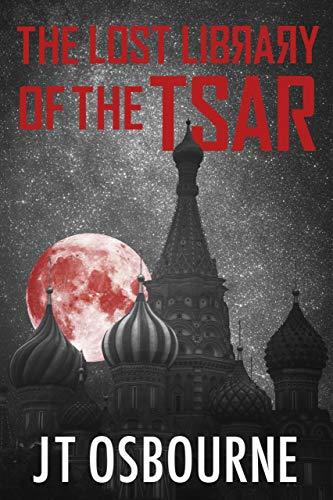 The Lost Library of the Tsar