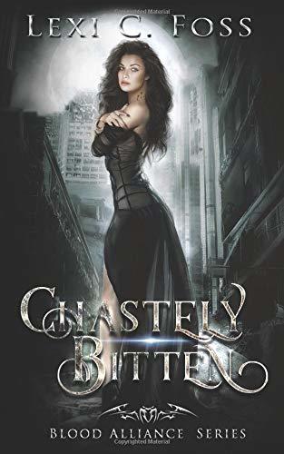 Chastely Bitten (Blood Alliance #1)