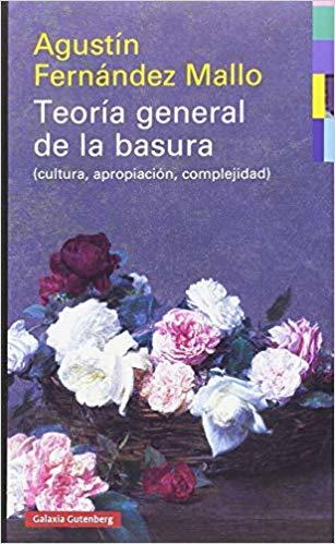 Teoría general de la basura book cover