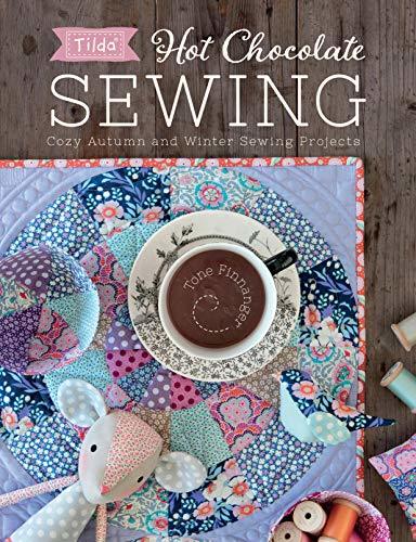 Hot Chocolate Sewing: Cozy Autumn and Winter Sewing Projects