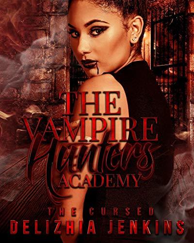 The Vampire Hunters Academy book cover