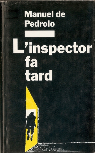 L'inspector fa tard