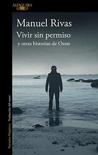 Vivir sin permiso y otras historias de Oeste book cover
