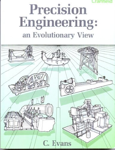 Precision Engineering by Chris Evans | Goodreads