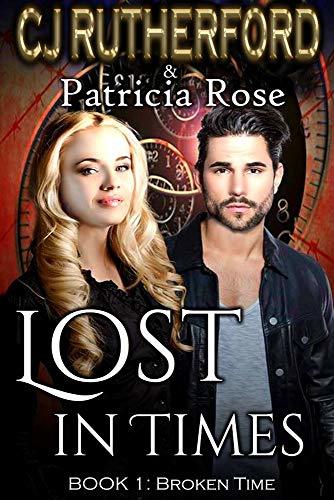 John Rutherford Books Lost in Times: A Tales of the Neverwar Novella by C.J. Rutherford ...